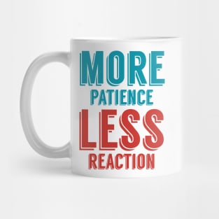 Patience Reaction Mug